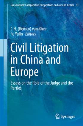 Civil Litigation in China and Europe 