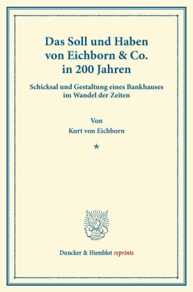 Das Soll und Haben von Eichborn & Co. in 200 Jahren. 