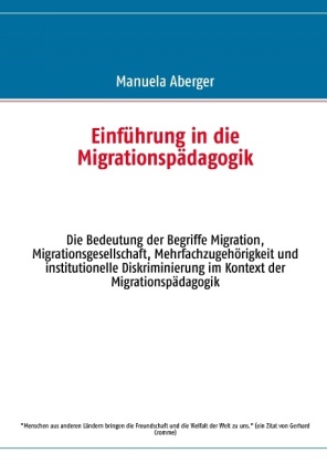 Einführung in die Migrationspädagogik 
