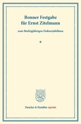 Bonner Festgabe für Ernst Zitelmann 