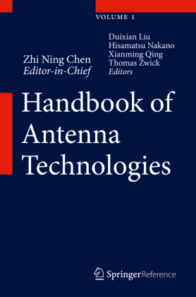 Handbook of Antenna Technologies, 3 Vols. 
