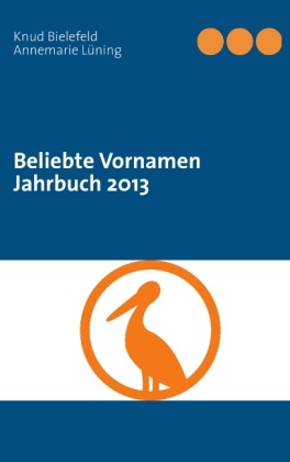 Beliebte Vornamen Jahrbuch 2013 