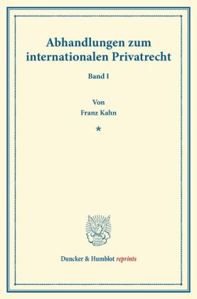 Abhandlungen zum internationalen Privatrecht. 