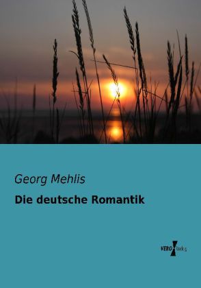 Die deutsche Romantik 