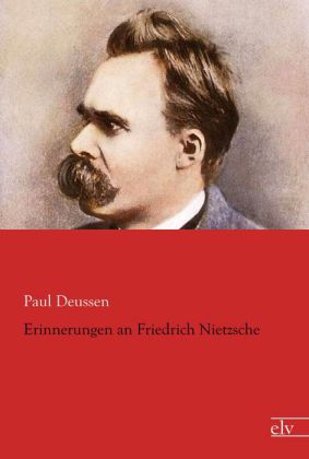 Erinnerungen an Friedrich Nietzsche 