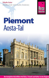 Reise Know-How Reiseführer Piemont und Aosta-Tal