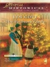 Her Patchwork Family (Mills & Boon Love Inspired Historical) (The Gabriel Sisters - Book 1) Her Patchwork Family (Mills & Boon Love Inspired Historical) (The Gabriel Sisters - Book 1)