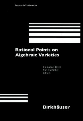Rational Points on Algebraic Varieties 
