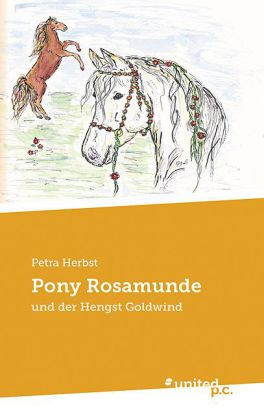 Pony Rosamunde und der Hengst Goldwind 