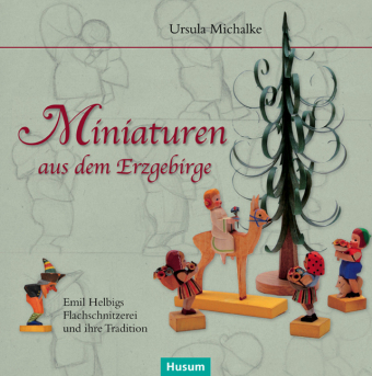 Miniaturen aus dem Erzgebirge 