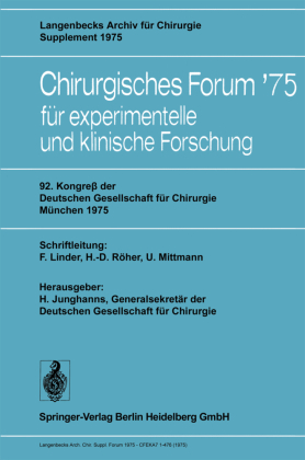 92. Kongreß der Deutschen Gesellschaft für Chirurgie, München, 7. 10. Mai 1975 
