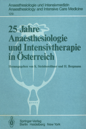 25 Jahre Anaesthesiologie und Intensivtherapie in Österreich 