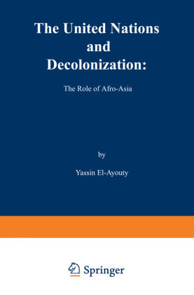 The United Nations and Decolonization: The Role of Afro Asia 