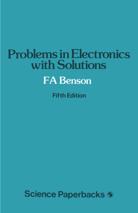 Problems in Electronics with Solutions 