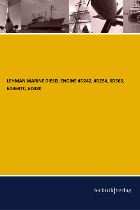 LEHMAN MARINE DIESEL ENGINE 4D242, 4D254, 6D363, 6D363TC, 6D380 