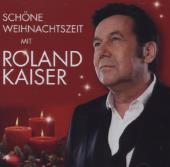 Schöne Weihnachtszeit mit Roland Kaiser, 1 Audio-CD