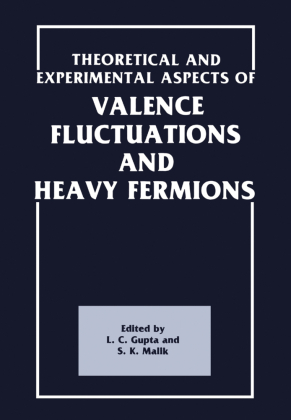 Theoretical and Experimental Aspects of Valence Fluctuations and Heavy Fermions 