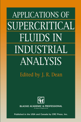 Applications of Supercritical Fluids in Industrial Analysis 
