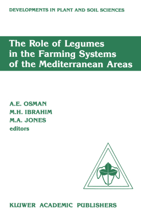 The Role of Legumes in the Farming Systems of the Mediterranean Areas 