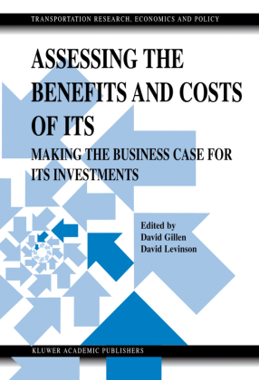 Assessing the Benefits and Costs of ITS 