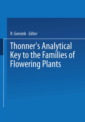 Thonner's analytical key to the families of flowering plants 