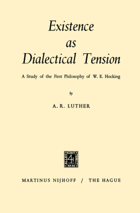 Existence as Dialectical Tension 