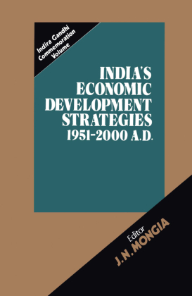 India's Economic Development Strategies 1951 - 2000  A.D. 