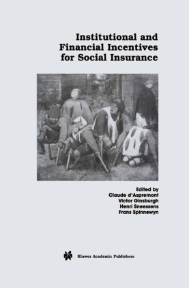 Institutional and Financial Incentives for Social Insurance 