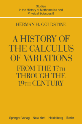A History of the Calculus of Variations from the 17th through the 19th Century 