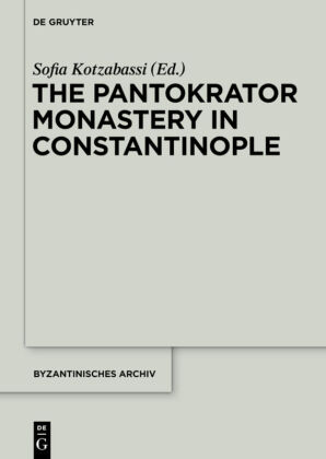 The Pantokrator Monastery in Constantinople 