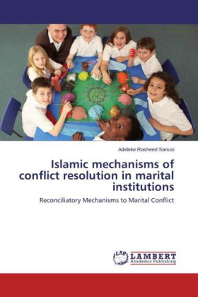 Islamic mechanisms of conflict resolution in marital institutions 