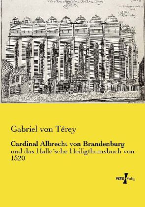 Cardinal Albrecht von Brandenburg 