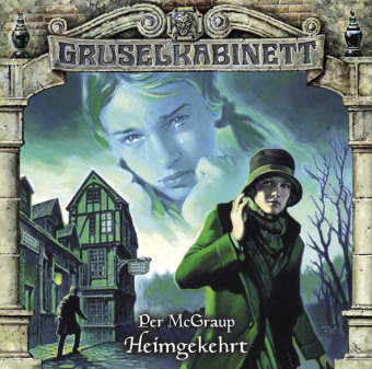 Gruselkabinett - Heimgekehrt, 1 Audio-CD 