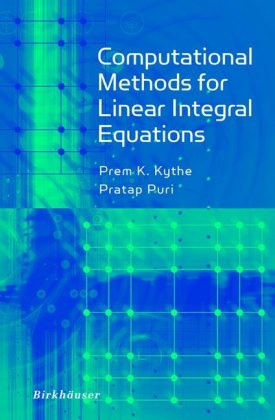 Computational Methods for Linear Integral Equations 