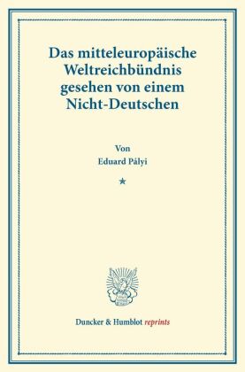 Das mitteleuropäische Weltreichbündnis 