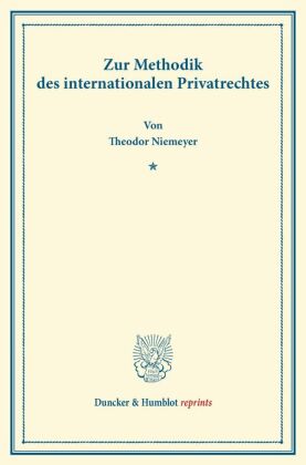 Zur Methodik des internationalen Privatrechtes. 
