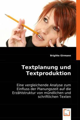 Textplanung und Textproduktion 