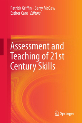 Assessment and Teaching of 21st Century Skills 