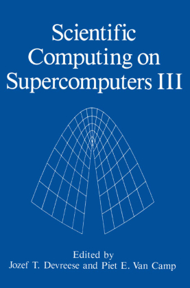 Scientific Computing on Supercomputers III 