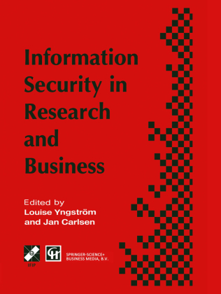 Information Security in Research and Business 