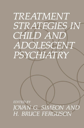 Treatment Strategies in Child and Adolescent Psychiatry 