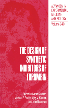The Design of Synthetic Inhibitors of Thrombin 