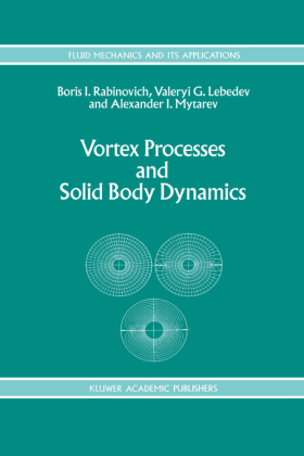 Vortex Processes and Solid Body Dynamics 
