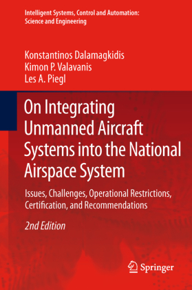 On Integrating Unmanned Aircraft Systems into the National Airspace System 
