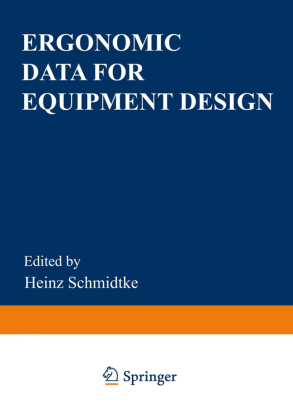 Ergonomic Data for Equipment Design 