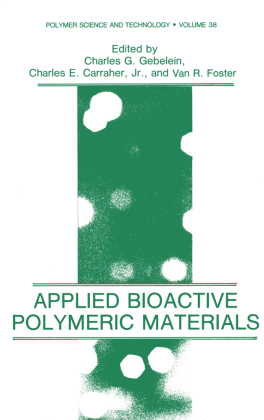 Applied Bioactive Polymeric Materials 