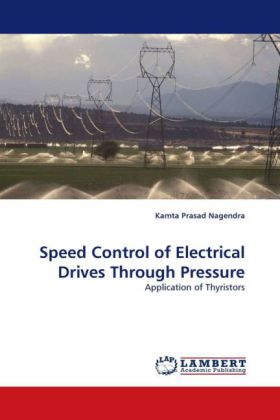 Speed Control of Electrical Drives Through Pressure 