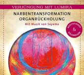 Narbentransformation Organrückholung, 1 Audio-CD