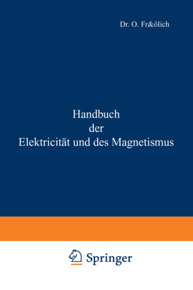 Handbuch der Elektricität und des Magnetismus 