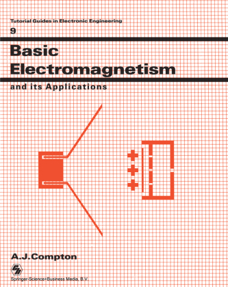 Basic Electromagnetism and its Applications 